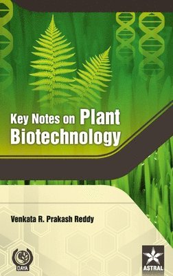 Key Notes on Plant Biotechnology 1