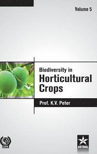 bokomslag Biodiversity in Horticultural Crops Vol. 5