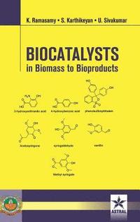 bokomslag Biocatalysts in Biomass to Bioproducts