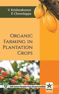 bokomslag Organic Farming in Plantation Crops