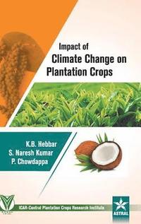 bokomslag Impact of Climate Change on Plantation Crops