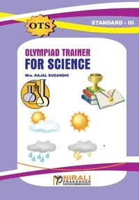 bokomslag Olympiad Trainer For Science (Standard III)