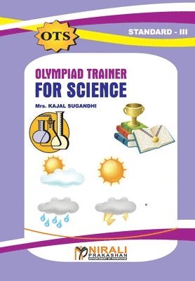 Kajal Sugandhi - Olympiad Trainer For Science (Standard III), Häftad