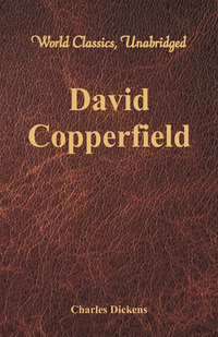bokomslag David Copperfield (World Classics, Unabridged)