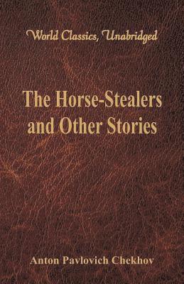 bokomslag The Horse-Stealers and Other Stories