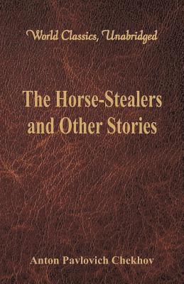 Horse-Stealers and Other Stories