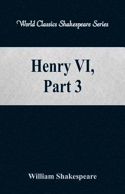 Henry VI, Part 3