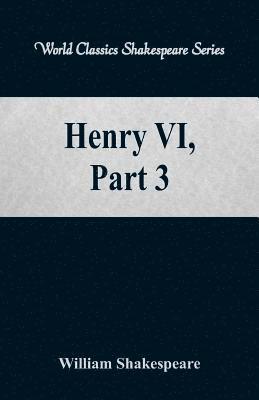 Henry VI, Part 3 1