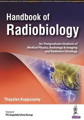 Thayalan Kuppusamy - Handbook of Radiobiology, Häftad