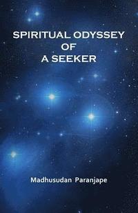 bokomslag Spiritual Odyssey of a Seeker
