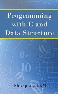 bokomslag Programming with C and Data Structure