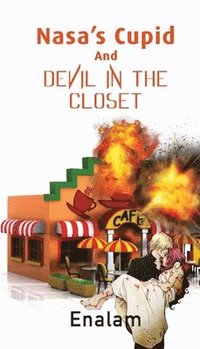 bokomslag Nasa's Cupid and Devil in the Closet