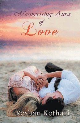 Invincible Publishers - Mesmerising Aura of Love, Häftad