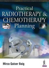 bokomslag Practical Radiotherapy & Chemotherapy Planning