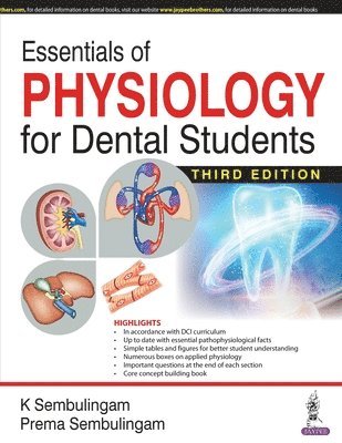 K Sembulingam, Prema Sembulingam - Essentials of Physiology for Dental Students, Häftad. Tillgänglighet: Lägg i varukorg