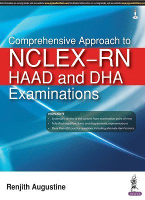 Comprehensive Approach to NCLEX-RN, HAAD and DHA Examinations 1