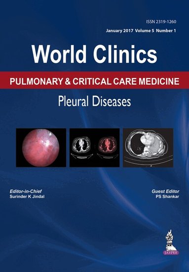 Surinder K Jindal, PS Shankar - World Clinics: Pulmonary & Critical Care Medicine: Pleural Diseases, Inbunden