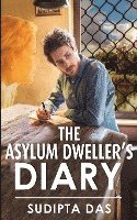 bokomslag The Asylum Dweller's Diary