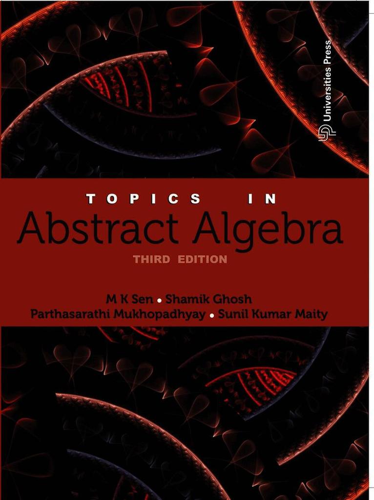 Topics in Abstract Algebra
