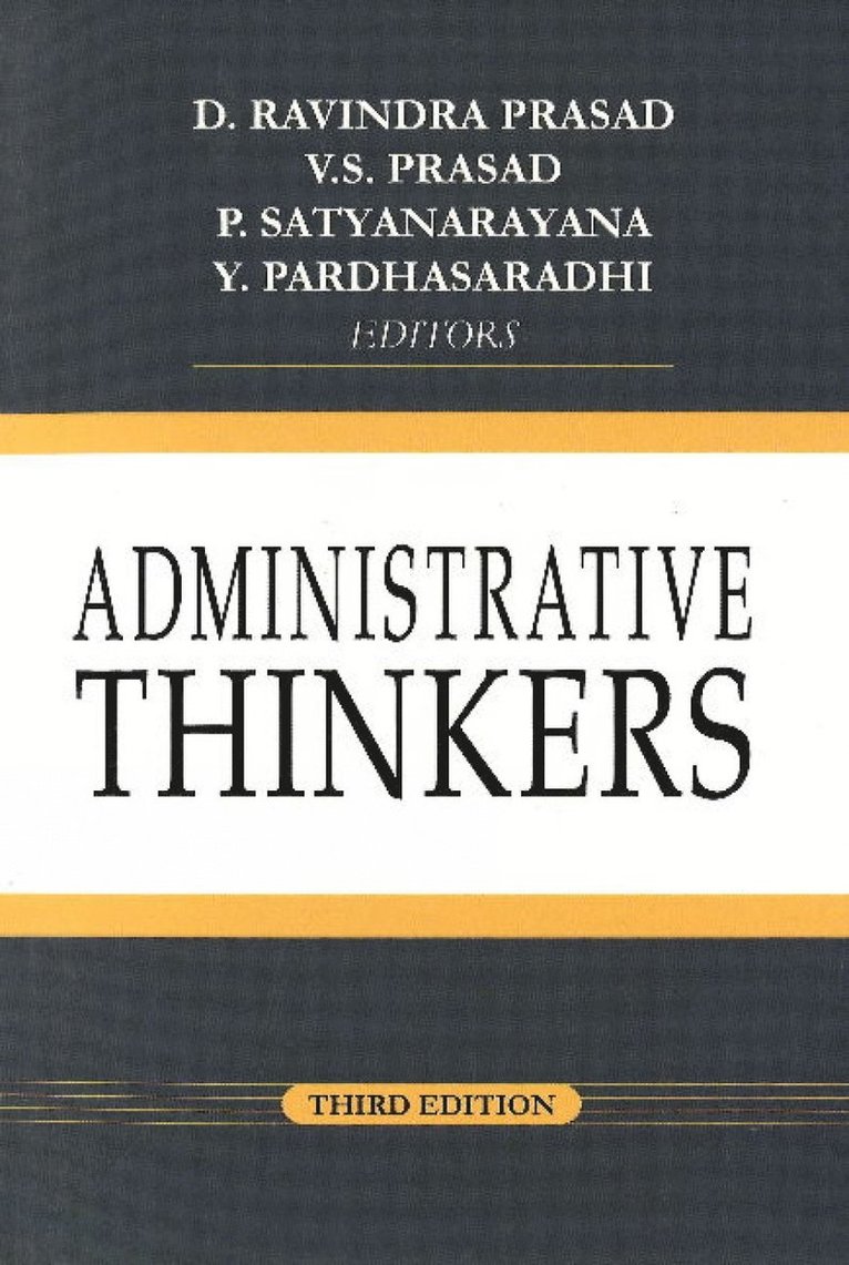 D Ravindra Prasad, Y Pardhasaradhi, P Satyanarayana, V S Prasad, V. S. Prasad P. Sa D. Ravindra Prasad, V.S. Prasad P. Sa... D. Ravindra Prasad, V. S. Prasad P. Sa. . . D. Ravindra Prasad - Administrative Thinkers, Häftad