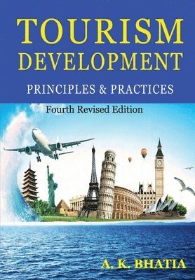 bokomslag TOURISM DEVELOPMENT PRINCIPLES & PRACTICES