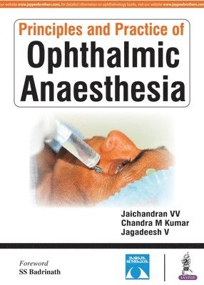 Principles and Practice of Ophthalmic Anaesthesia 1