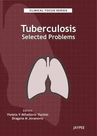 bokomslag Clinical Focus Series: Tuberculosis