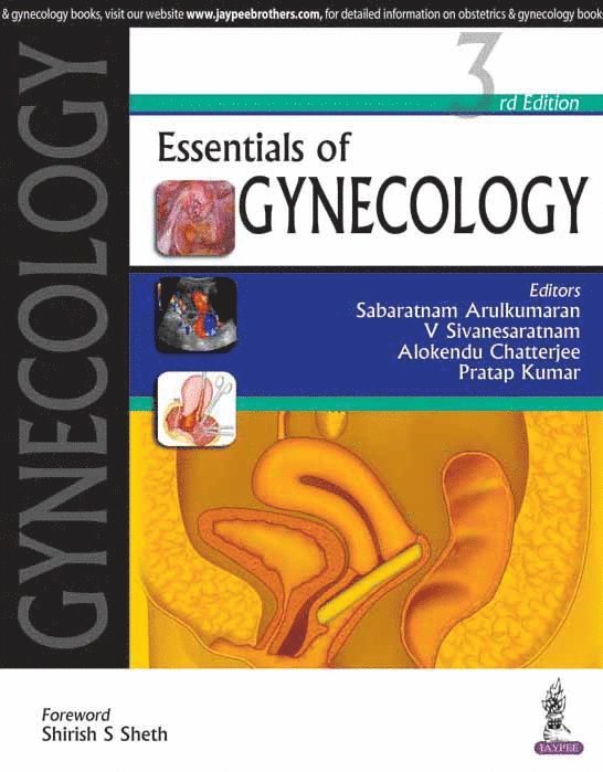 Sabaratnam Arulkumaran, V. Sivanesaratnam, Alokendu Chatterjee, Pratap Kumar, V Sivanesaratnam - Essentials of Gynecology, Häftad