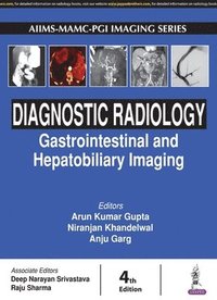 bokomslag Diagnostic Radiology: Gastrointestinal and Hepatobiliary Imaging