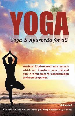 Ramesh Kumar, Ramesh Dr. Kumar - Yoga: Yoga & Ayurveda for all, Häftad