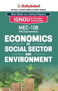 bokomslag MEC-08/MEC-108 Economics of Social Sector and Environment