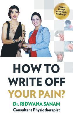 bokomslag How to Write Off Your Pain?