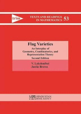 V. Lakshmibai, Justin Brown - Flag Varieties, Inbunden