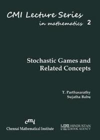 bokomslag Stochastic Games and Related Concepts