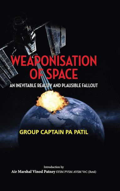 bokomslag Weaponisation of Space