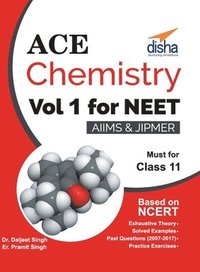 bokomslag Ace Chemistry Vol 1 for NEET, Class 11, AIIMS/ JIPMER