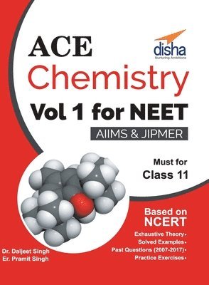 Ace Chemistry Vol 1 for NEET, Class 11, AIIMS/ JIPMER 1