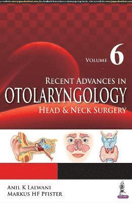 Recent Advances in Otolaryngology Head & Neck Surgery 1