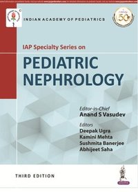 bokomslag IAP Specialty Series on Pediatric Nephrology