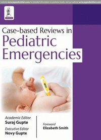 bokomslag Case-based Reviews in Pediatric Emergencies