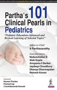 bokomslag Partha's 101 Clinical Pearls in Pediatrics