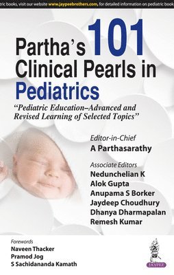 Partha's 101 Clinical Pearls in Pediatrics 1