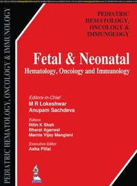 bokomslag Fetal & Neonatal Hematology, Oncology and Immunology