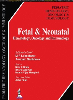 Fetal & Neonatal Hematology, Oncology and Immunology 1