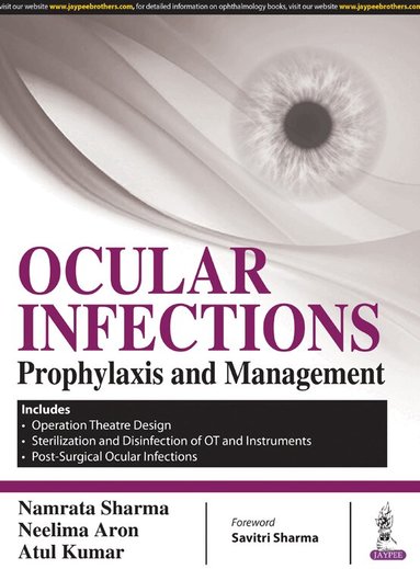 Namrata Sharma, Neelima Aron, Atul Kumar - Ocular Infections, Häftad