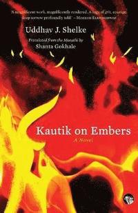 bokomslag Kautik on Embers