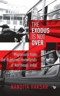 bokomslag The Exodus Is Not Over