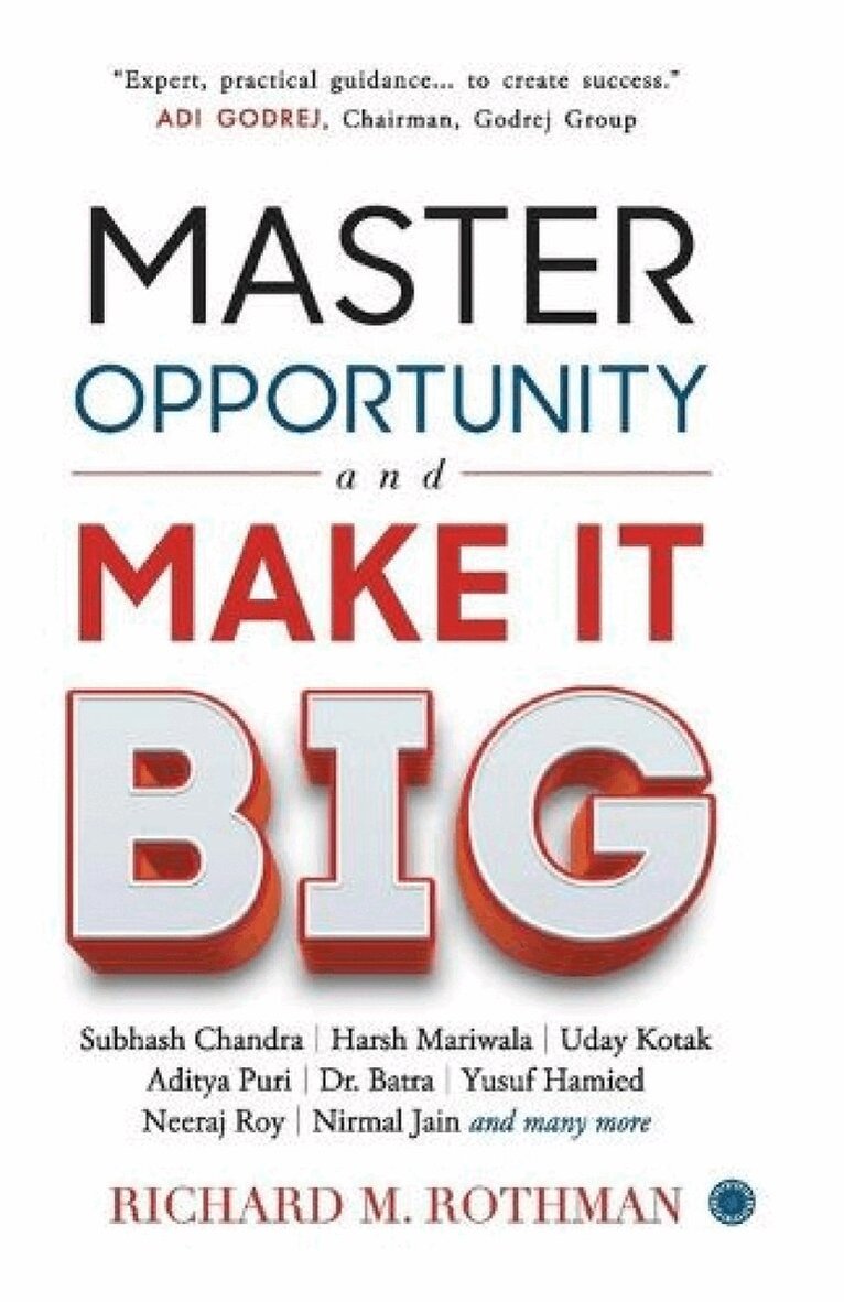 Richard M Rothman - Master Opportunity and Make it Big, Häftad