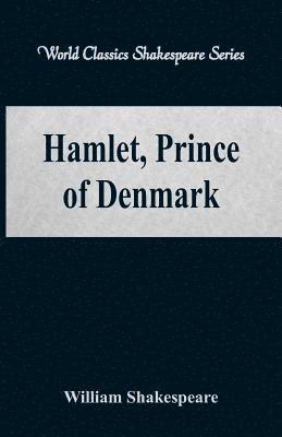 Hamlet, Prince of Denmark
