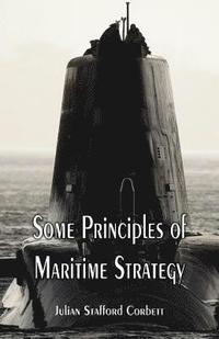 bokomslag Some Principles of Maritime Strategy